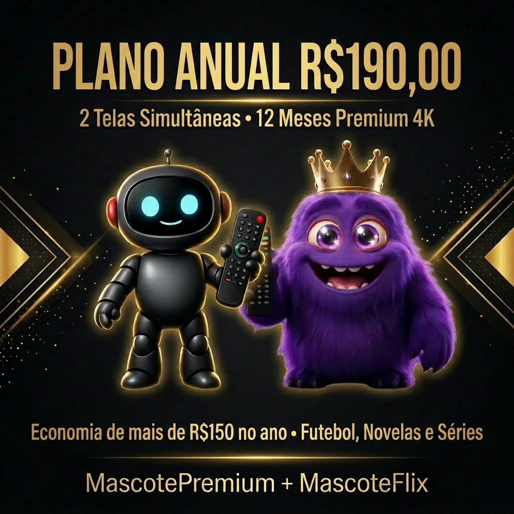 Plano Anual R$190 — 2 Telas Simultâneas — 12 Meses Premium 4K