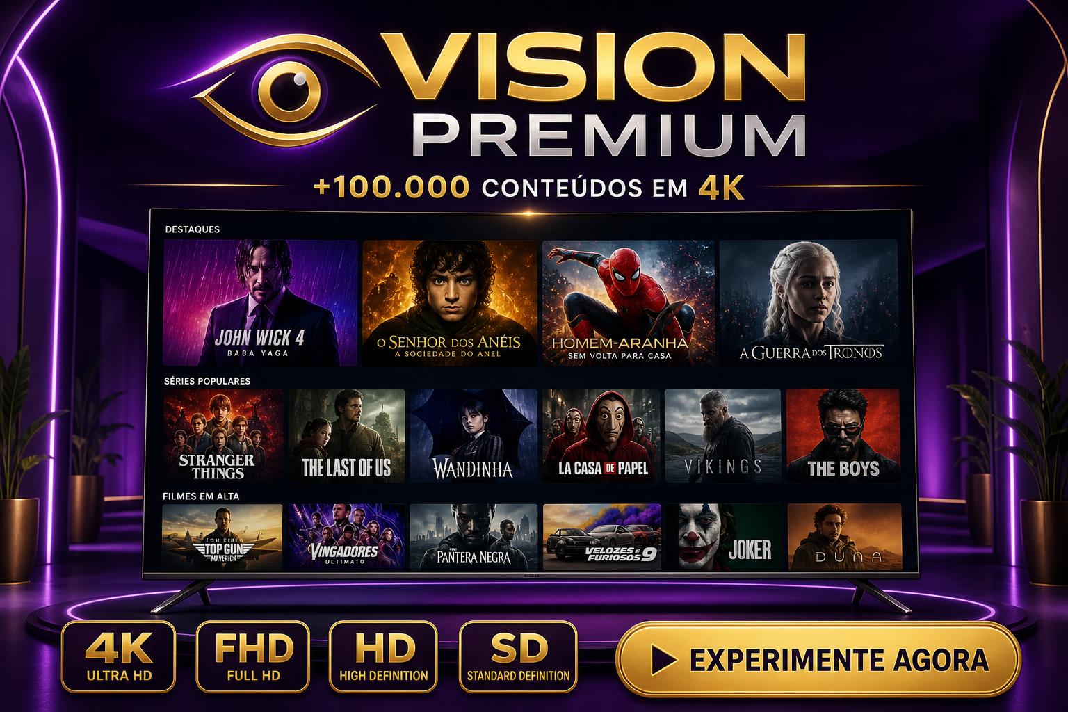 Vision Premium — +100.000 conteúdos em 4K — Smart TV com catálogo